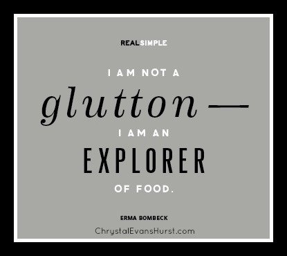 I'm not a glutten