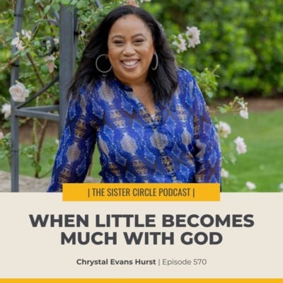 #570 – When Little Becomes Much with God