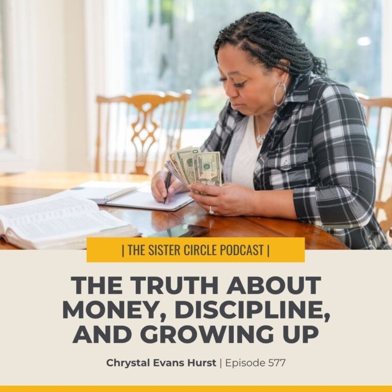 #577 – The Truth About Money, Discipline, and Growing Up
