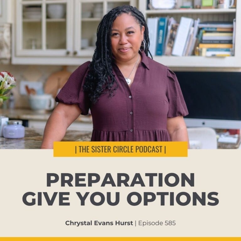 #585 – Preparation Gives You Options